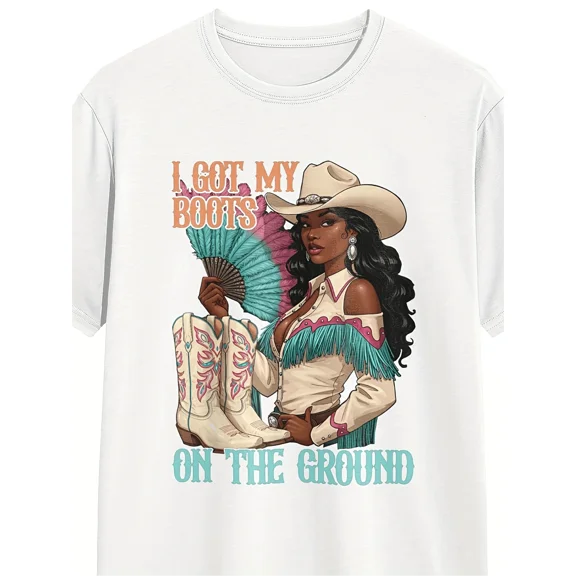 "I Got My Boots On The Ground"  Swag Graphic T-Shirt - 220g Heavyweight 100% Cotton, Soft & Comfortable Crew Neck Tee, All-Season Casual Wear,Outdoor Activities Shirt, Vibrant Print Shirt, Breathabl
