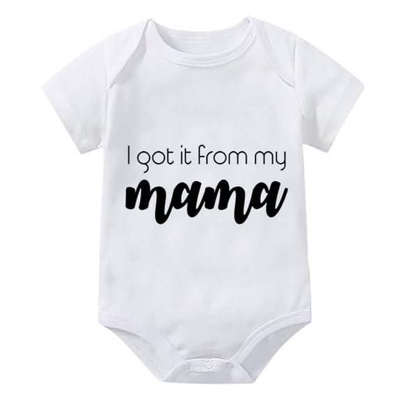 I Got It From My Mama Baby Onesie Girl Short Sleeve Bring Home Outfits for Baby Girl White Boy Going Home Outfit Newborn