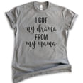 thumbnail image 1 of I Got My Drama From My Mama Shirt, Unisex Women's Shirt, Drama Shirt, Daughter Shirt, Dark Heather Gray, X-Large, 1 of 6