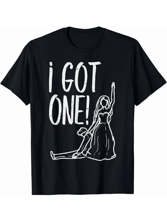I Got One Bride Bachelorette Wedding Just Married Gift Versatile Look For Everyday Events T-Shirt, Size S-5XL