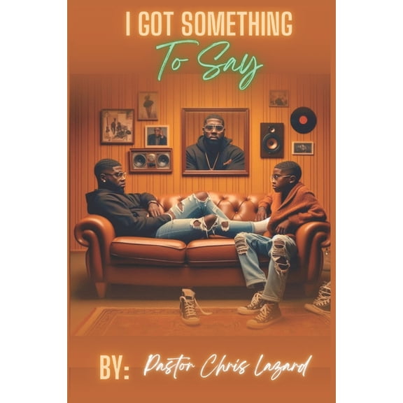 I Got Something To Say, (Paperback)