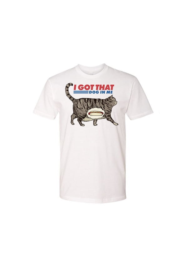 I Got That Dog In Me Funny Cat Meme T-shirt Chonk Hot Dog Graphic Tee Gift for Cat Dads Everyday Wear
