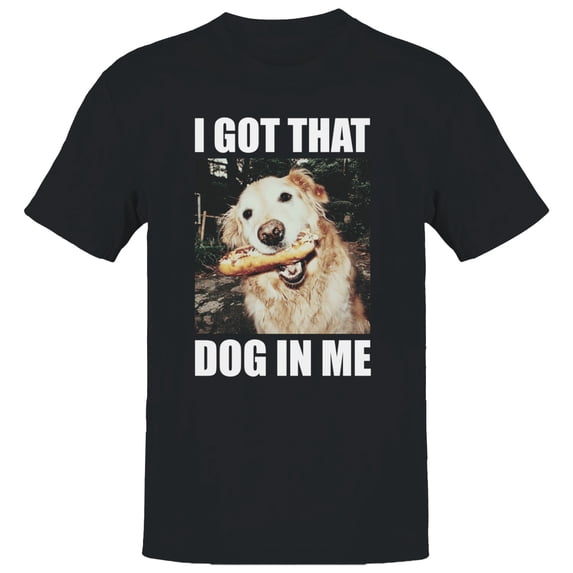 I Got That Dog In Me Meme Men's Black T-shirt