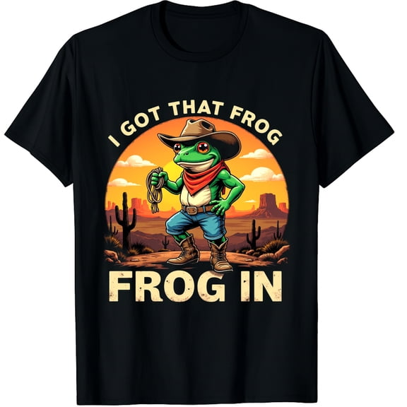 I Got That Frog in Me Meme Cowboy Funny Frog Graphic Crew Neck Short Sleeve T-Shirts (Men's, Women's)