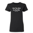 thumbnail image 1 of I Got This Shirt For My Wife Awesome Trade Sarcastic Novelty Gift Idea Adult Humor Funny Women's Casual Tees, 1 of 3