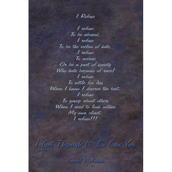 I Got Through It, So Can You