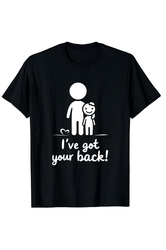 I Got Your Back Graphic Crew Neck Short Sleeve T-Shirts (Men's, Women's)