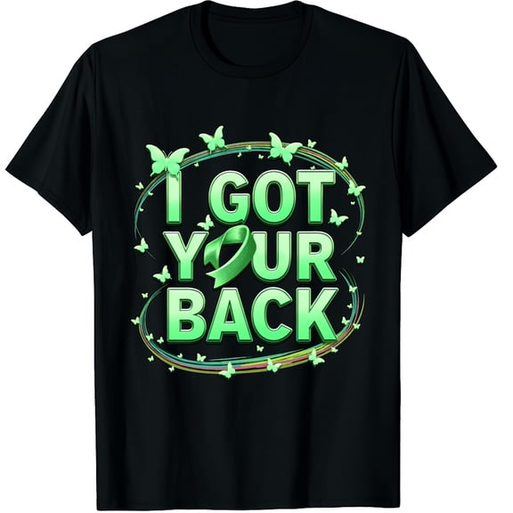 I Got Your Back Green Ribbon Scoliosis Awareness Month Graphic Crew Neck Short Sleeve T-Shirts (Men's, Women's)
