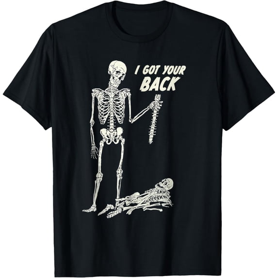 I Got Your Back Halloween Skeleton Skull Sarcastic T-Shirt