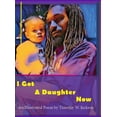 thumbnail image 1 of I Got a Daughter Now, (Hardcover), 1 of 1