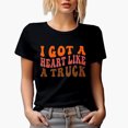 thumbnail image 1 of I Got a Heart Like a Truck, Quote About Being Resilient, Groovy Retro Wavy Text Merch Gift, Black T-Shirt, XL, 1 of 5