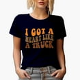 thumbnail image 1 of I Got a Heart Like a Truck, Quote About Resilience, Groovy Retro Wavy Text Merch Gift, Navy Blue T-Shirt, Medium, 1 of 5