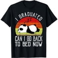 thumbnail image 1 of I Graduated Can I Go Back To Bed Now Cute Panda Sleeping T-Shirt, 1 of 5