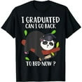 thumbnail image 1 of I Graduated Can I Go Back To Bed Now Funny Graduation T-Shirt, 1 of 5