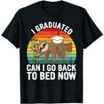 thumbnail image 1 of I Graduated Can I Go Back To Bed Now Retro Funny Graduation T-Shirt, 1 of 5