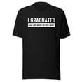thumbnail image 1 of I Graduated Can I Go Back To Bed Now Shirt, Unisex, Senior High School Shirt, Senior Graduation Shirt, Class Senior Shirt, Class Of 2024 (Black, S), 1 of 1