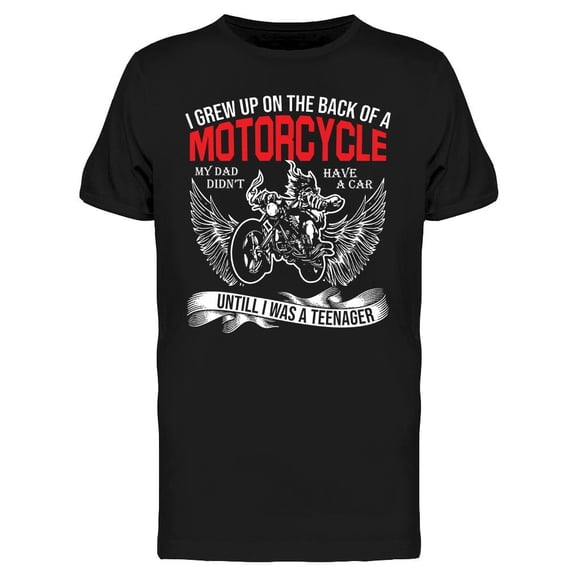 I Grew Up On A Motorcycle T-Shirt Men -Image by Shutterstock, Male XX-Large