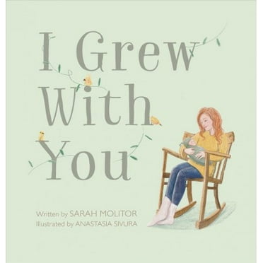 Pre-Owned I Grew with You (Hardcover) 1737079623 9781737079620