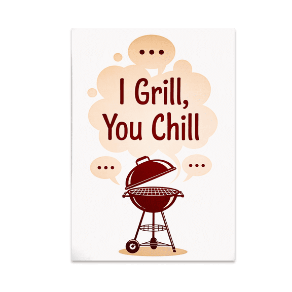 I Grill You Chill Barbecue Wall Decor - BBQ Enthusiast - 13x19 Poster Print
