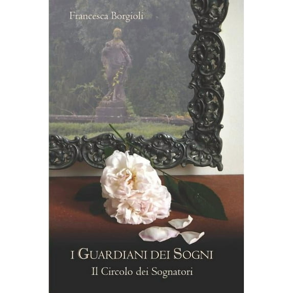 I Guardiani dei Sogni Il Circolo dei Sognatori (Paperback)