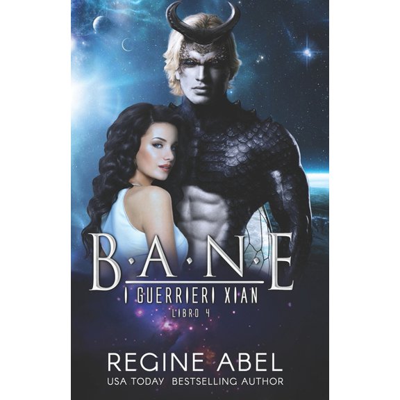 I Guerrieri Xian: Bane (Series #4) (Paperback)