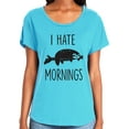 thumbnail image 1 of I HATE MORNINGS (SLOTH) Womens Dolman Tee, 1 of 1