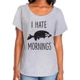 thumbnail image 1 of I HATE MORNINGS (SLOTH) Womens Dolman Tee, 1 of 3