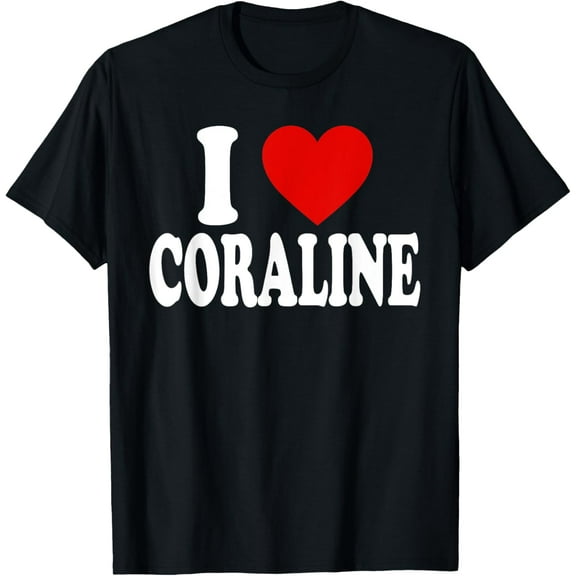 I HEART LOVE CORALINE T-Shirt