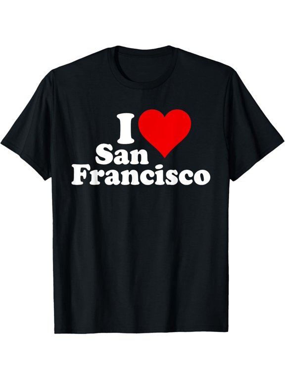 I HEART LOVE SAN FRANCISCO CALIFORNIA SF T-Shirt men and women can wear, black, white, gifts