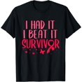 thumbnail image 1 of I Had Beat It Survivor Breast Cancer Awareness T-Shirt, 1 of 3