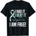 thumbnail image 1 of I Had It I Beat It I'm Free Cervical Cancer Survivor Warrior T-Shirt, 1 of 4