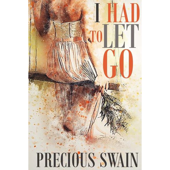 I Had to Let Go (Who Says A Princess Can't Come From the Ghetto?)