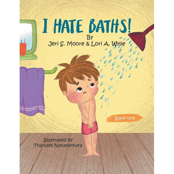 I Hate Baths, (Paperback)