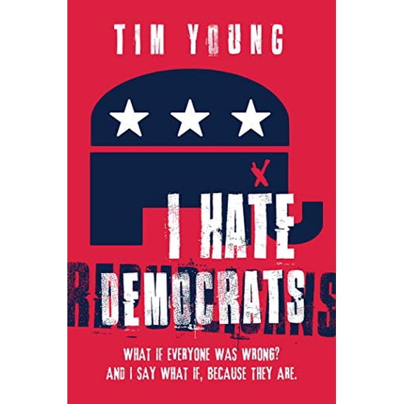 Pre-Owned I Hate Democrats / I Hate Republicans Paperback