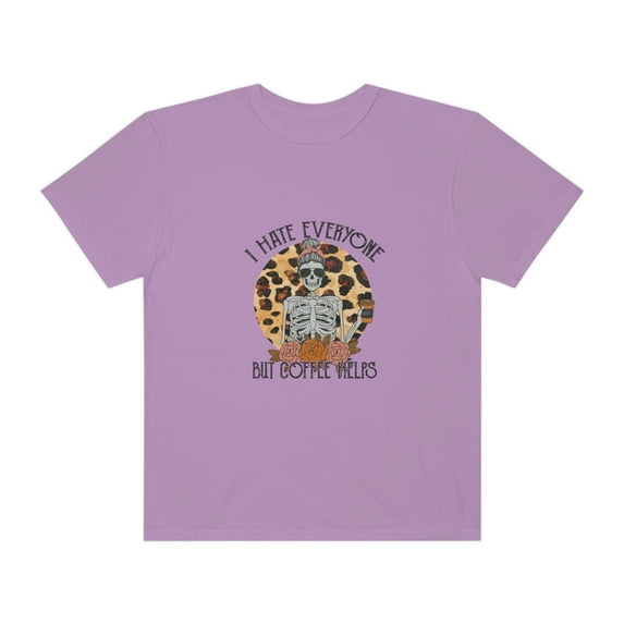 I Hate Everyone But Coffee Helps T Shirt,Coffee Mom Shirt, Smiley Coffee