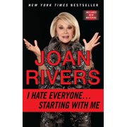 I Hate Everyone...Starting with Me, Paperback