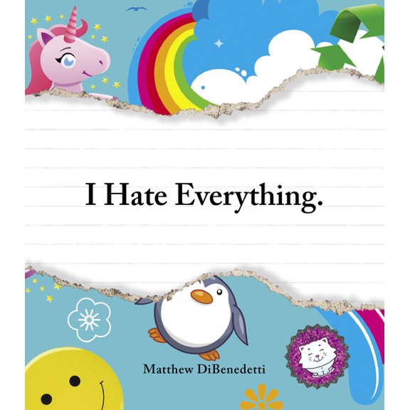 I Hate Everything, (Paperback)