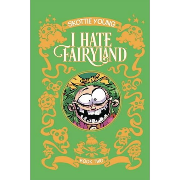 I Hate Fairyland Book Two