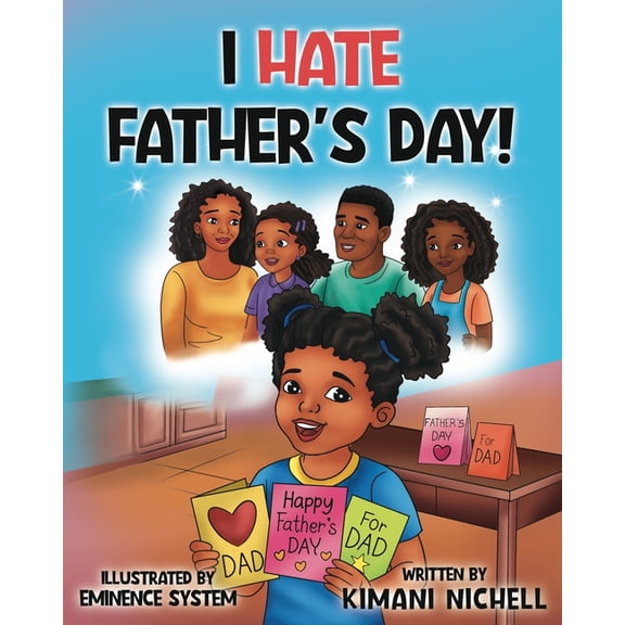 I Hate Father's Day, (Paperback)