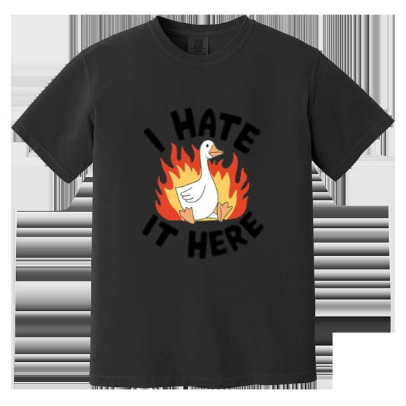 I Hate It Here Funny Quote Tired of Everything Sarcasm Mood Comfort Color T-Shirt, for men & women, up to size 4XL
