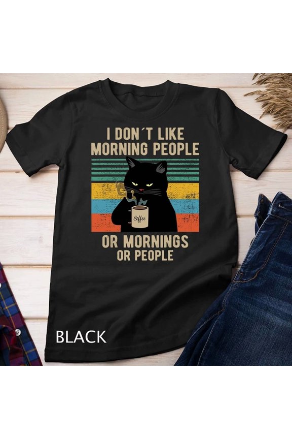 I Hate Morning People And Mornings And People Coffee Cat T-Shirt Unisex T-Shirt