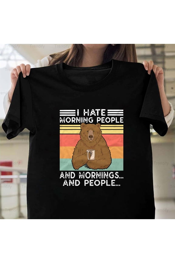 I Hate Morning People And Mornings And People Vintage Unisex T-Shirt, up to size 5XL