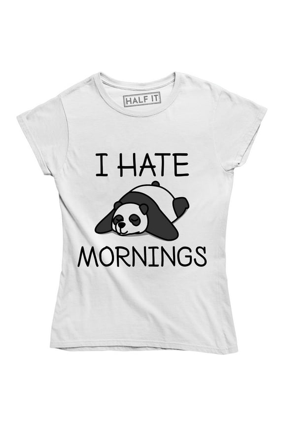 I Hate Mornings Cute Funny Lazy Panda Bear Sleeping Women's T-Shirt