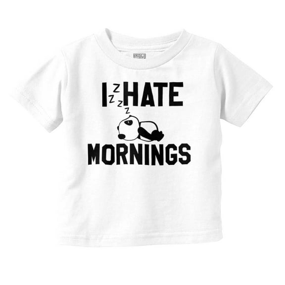 I Hate Mornings Sleeping Panda Toddler Boy Girl T Shirt Infant Toddler Brisco Brands 6M