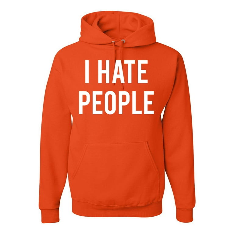 I Hate People Antisocial Introvert Humor Unisex Graphic Hoodie