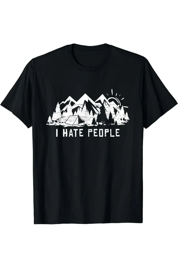 I Hate People Camping Outdoor Nature Gift Unisex T-Shirt Birthday Gifts; For Men & Women, Unisex T-Shirt