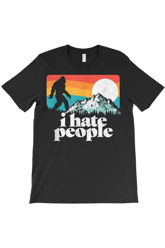 I Hate People Funny Bigfoot Mountains 80s Joke Graphic Sasquatch H29583 Unisex T-Shirt, Up to 5XL Available