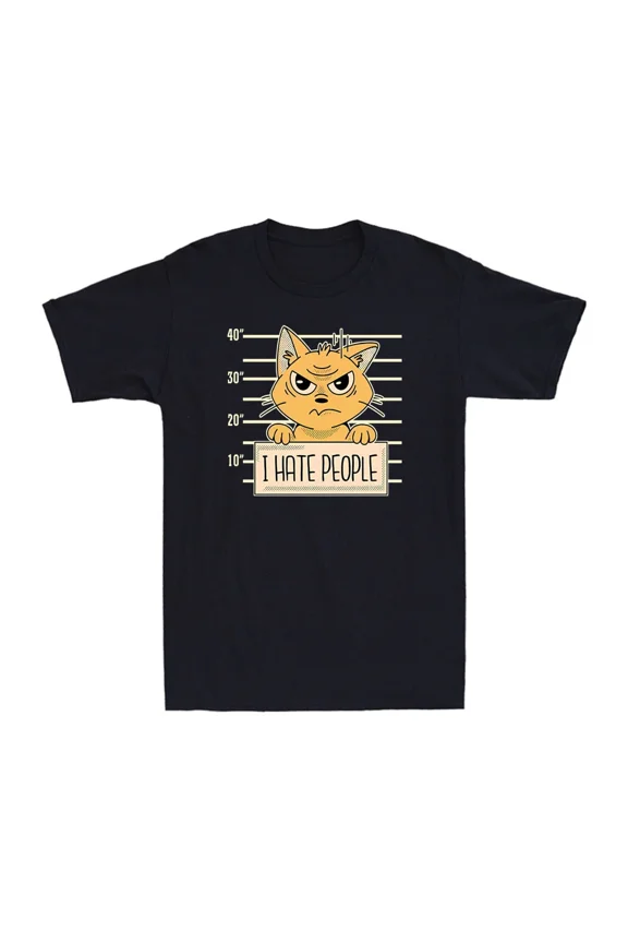 I Hate People Funny Crime Cat Animal Pet Lover Gift Graphic Unisex T-Shirt