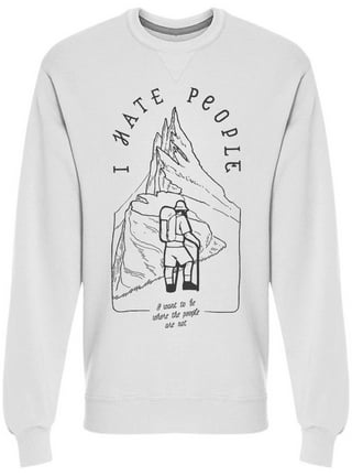 I hate deals people sweatshirt
