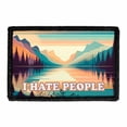 thumbnail image 1 of I Hate People - Lake - Removable Patch, 1 of 3